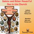 Saints and Other Powerful Men in the Church Audiobook