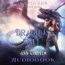 Dragon's Call: Dystopian Urban Fantasy Audiobook