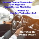Curbing Control Tendencies Self Hypnotherapy Meditation, Key Guy Technology Llc