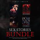 Sex Stories Bundle: Erotica Sex Stories for Adults Collection, Taboo, Fiction, BDSM, Public, Group S Audiobook