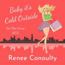 Baby it's Cold Outside Audiobook