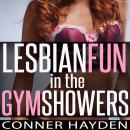 Lesbian Fun in the Gym Showers Audiobook