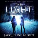 Light: Who do you become when the world falls away?, Jacqueline Brown