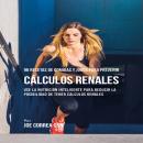 96 Recetas de Comidas y Jugos Para Prevenir Cálculos Renales: 100 Sample Questions and Answers from  Audiobook
