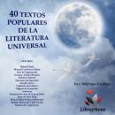 40 TEXTOS POPULARES DE LA LITERATURA UNIVERSAL: Selecciones Librophone, Librophone 