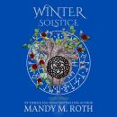 Winter Solstice: An Immortal Highlander Novella