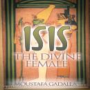 Isis The Divine Female Audiobook