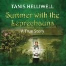 Summer with the Leprechauns: A True Story Audiobook