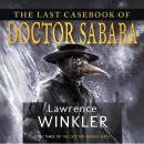 The Last Casebook of Doctor Sababa Audiobook