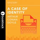 Sherlock Holmes: A Case of Identity Audiobook