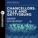 Chancellorsville and Gettysburg Audiobook