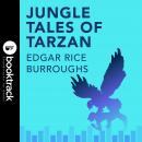 Jungle Tales of Tarzan Audiobook