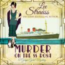 Murder on the SS Rosa: A Cozy Historical Mystery-Book 1 (a novella), Lee Strauss
