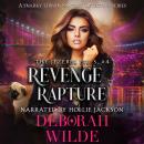 Revenge & Rapture: A Snarky Urban Fantasy Detective Series Audiobook