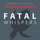 Fatal Whispers Audiobook