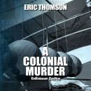 A Colonial Murder Audiobook