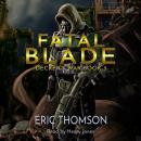 Fatal Blade Audiobook