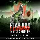 Fear and Longing in Los Angeles Audiobook