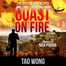 Coast on Fire: An Apocalyptic LitRPG Audiobook