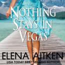 Nothing Stays in Vegas Audiobook