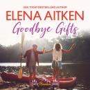 Goodbye Gifts Audiobook