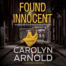 Found Innocent, Carolyn Arnold