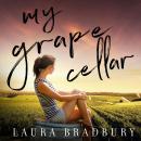 My Grape Cellar Audiobook