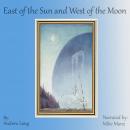 East of the Sun and West of the Moon Audiobook