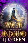 Magic Unbound Audiobook