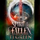 Spirit of the Fallen: A Nephilim Hunters Thriller Audiobook