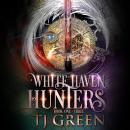 White Haven Hunters: Books 1 - 3 Audiobook