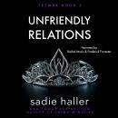 Unfriendly Relations Audiobook