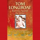 Tom Longboat Audiobook