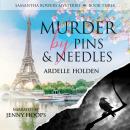 Murder by Pins and Needles Audiobook