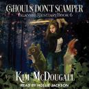 Ghouls Don't Scamper Audiobook