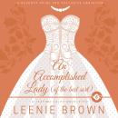 An Accomplished Lady (of the best sort): A Teatime Tales Novelette Audiobook