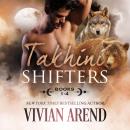 Takhini Shifters: Books 1-4 Audiobook