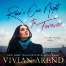 Rose's One Night to Forever Audiobook