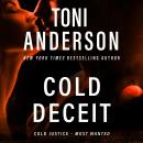 Cold Deceit: A Romantic Thriller and Suspense Audiobook