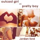 Outcast Girl vs Pretty Boy: Sweet YA Contemporary Romance Audiobook