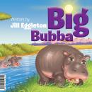 Big Bubba Audiobook
