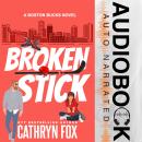 Broken Stick Audiobook