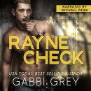 Rayne Check: A Love in Mission City Short Story Audiobook
