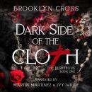 Dark Side of the Cloth Audiobook