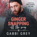 Ginger Snapping All the Way Audiobook