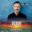 Hugh: A Single Dads of Gaynor Beach Romance Audiobook