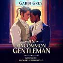 An Uncommon Gentleman Audiobook