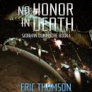 No Honor in Death Audiobook