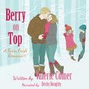 Berry on Top Audiobook