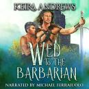 Cover of Wed to the Barbarian